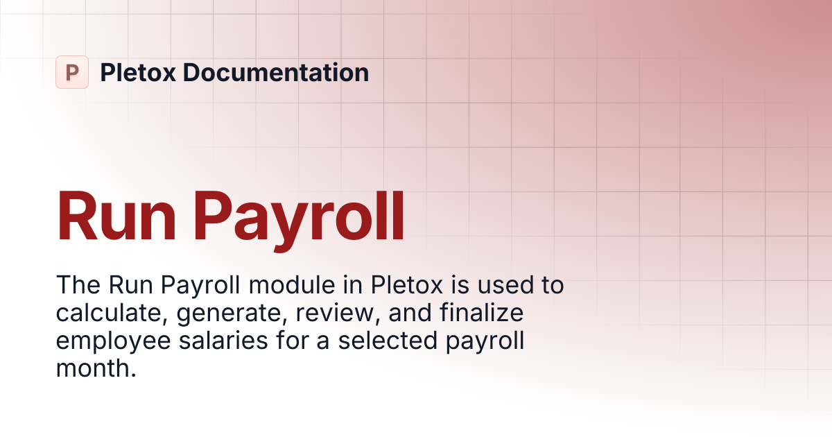 Run Payroll | Pletox Documentation